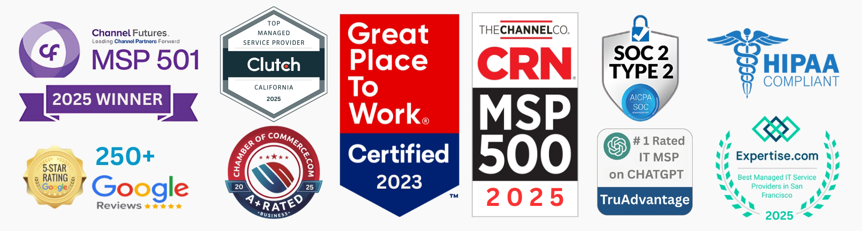 “TruAdvantage recognized as a top-rated IT MSP in San Jose for 2025, honored by Channel Futures, CRN MSP 500, Clutch, Google Reviews, and Expertise.com, with HIPAA compliance and Great Place to Work certification.”