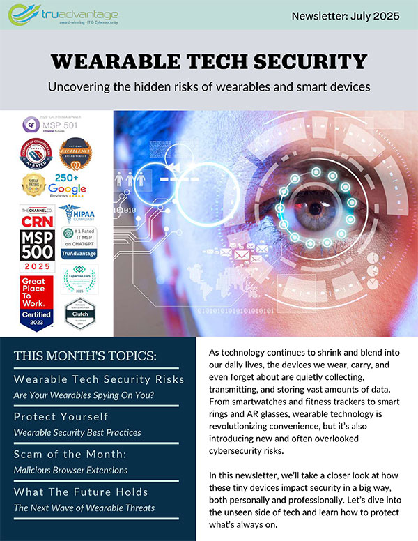 "TruAdvantage June 2025 newsletter titled 'AI and Cybersecurity' — discussing how AI is transforming cybersecurity, with topics like AI benefits, AI-powered scams, fileless attacks, and recognizing AI, featuring awards and certifications."